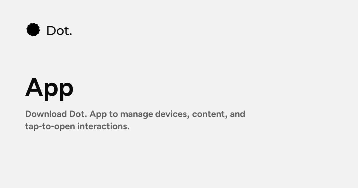 Dot | App