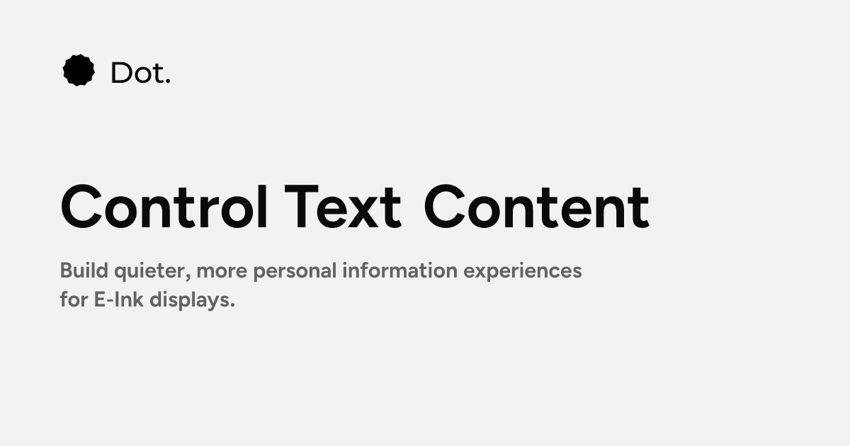 Dot | Control Text Content
