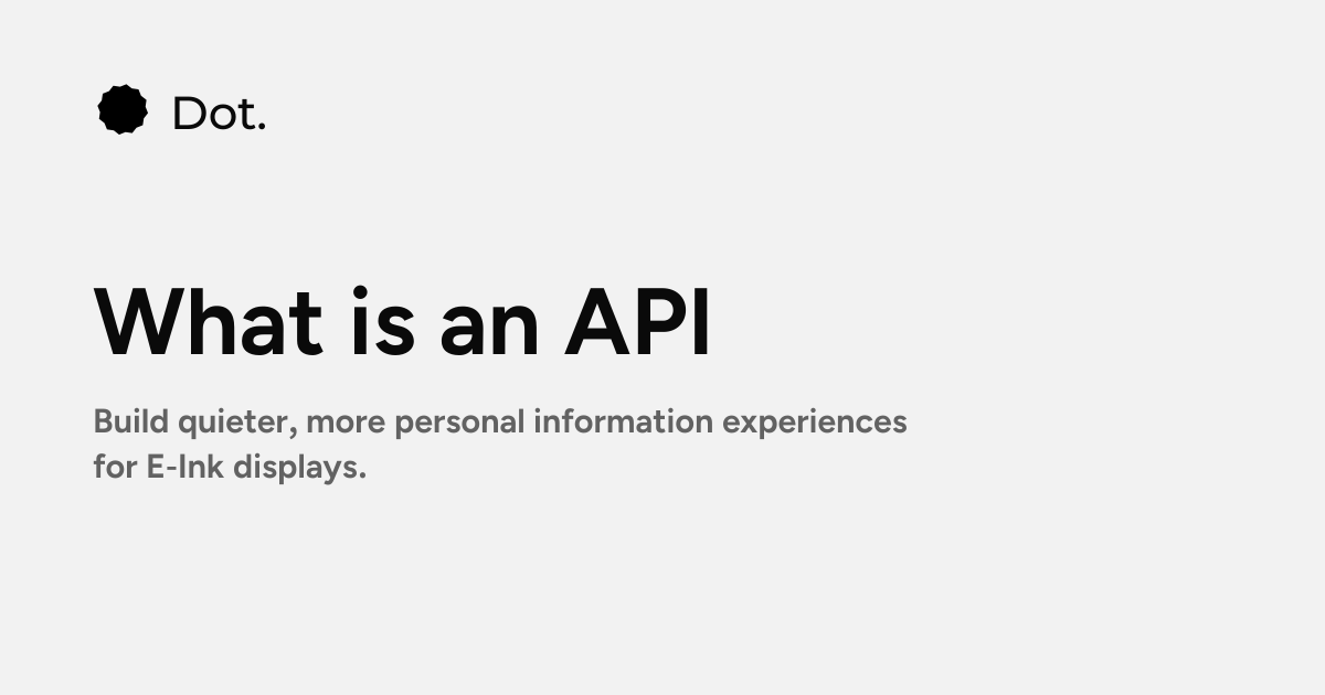 Dot | What is an API